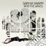 Sophia Knapp - Into The Waves cd