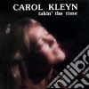 (LP Vinile) Carol Kleyn - Takin The Time cd