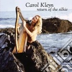 Carol Kleyn - Return Of The Silkie