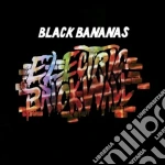 (LP Vinile) Black Bananas - Electric Brick Walls vinile