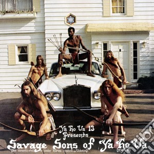 (LP VINILE) Savage sons of ya ho wa lp vinile di Ya ho wa 13