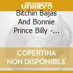 Bitchin Bajas And Bonnie Prince Billy - Epic Jammers And Fortunate Little Ditties (Cassette) cd