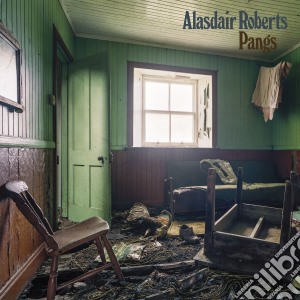 (LP Vinile) Alasdair Roberts - Pangs lp vinile di Alasdair Roberts