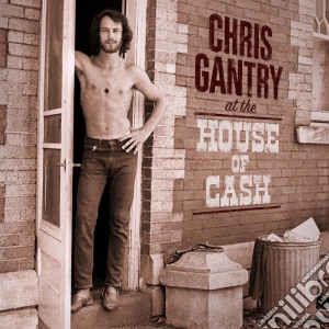 (LP Vinile) Chris Gantry - At The House Of Cash lp vinile di Gantry Chris