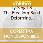 Ty Segall & The Freedom Band - Deforming Lobes cd