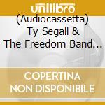 (Audiocassetta) Ty Segall & The Freedom Band - Deforming Lobes cd