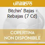 Bitchin' Bajas - Rebajas (7 Cd) cd
