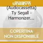(Audiocassetta) Ty Segall - Harmonizer [Cassette] (Fold Out J-Card With Tiny Lyrics Included) cd