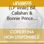 (LP Vinile) Bill Callahan & Bonnie Prince Billy - Blind Date Party (2 Lp) vinile