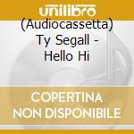 (Audiocassetta) Ty Segall - Hello Hi cd