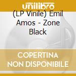 (LP Vinile) Emil Amos - Zone Black lp vinile
