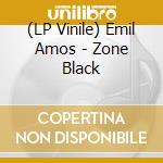 (LP Vinile) Emil Amos - Zone Black vinile