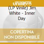 (LP Vinile) Jim White - Inner Day vinile