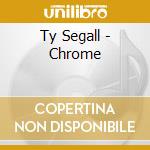 Ty Segall - Chrome cd