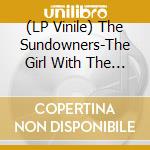 (LP Vinile) The Sundowners-The Girl With The Thing In Her Hair vinile