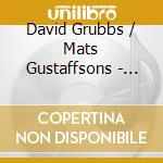 David Grubbs / Mats Gustaffsons - Off Road cd