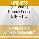 (LP Vinile) Bonnie Prince Billy - I See A Darkness vinile