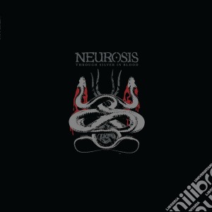 Neurosis - Through Silver In Blood (2 Lp) cd musicale di Neurosis