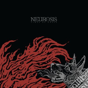 Neurosis - Times Of Grace (2 Lp) cd musicale di Neurosis