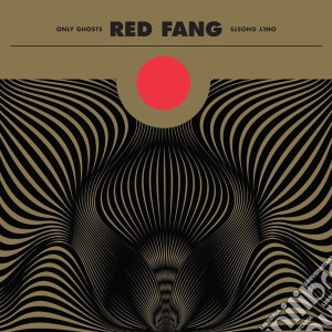 (LP Vinile) Red Fang - Only Ghosts lp vinile di Fang Red
