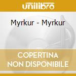 Myrkur - Myrkur cd musicale di Myrkur