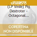 (LP Vinile) Pig Destroter - Octagonal Stairway lp vinile
