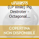 (LP Vinile) Pig Destroter - Octagonal Stairway vinile