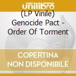 (LP Vinile) Genocide Pact - Order Of Torment vinile
