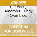 (LP Vinile) Amorphis - Elegy - Cyan Blue & White Vinyl (2 Lp) vinile
