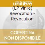 (LP Vinile) Revocation - Revocation lp vinile