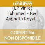 (LP Vinile) Exhumed - Red Asphalt (Royal Blue Splatter Vinyl) vinile