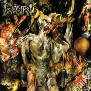 Incantation - The Infernal Storm cd musicale di Incantation