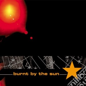 Burnt By The Sun - Buffy cd musicale di Burnt By The Sun