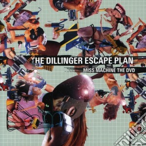 (Music Dvd) Dillinger Escape Plan (The) - Miss Machine The Dvd cd musicale