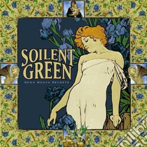 Soilent Green - Sewn Mouth Secrets / A String Of Lies cd musicale di Soilent Green