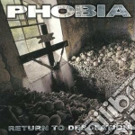 Phobia - Return To Desolation cd
