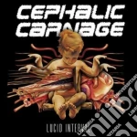 Cephalic Carnage - Lucid Interval cd
