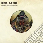 Red Fang - Murder The Mountains cd