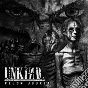 Unkind - Pelon Juuret cd musicale di Unkind