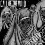 Call Of The Void - Dragged Down A Dead End Path cd