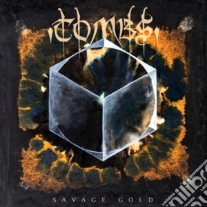(LP Vinile) Tombs - Savage Gold (2 Lp) lp vinile di Tombs