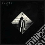 Culted - Oblique To All Paths
