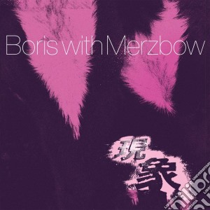Boris With Merzbow - Gensho (2 Cd) cd musicale di Boris with merzbow