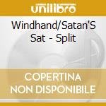 Windhand/Satan'S Sat - Split cd