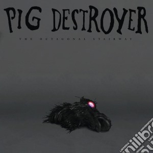 Pig Destroyer - Octagonal Stairway cd musicale