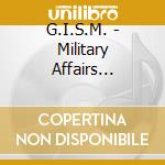 G.I.S.M. - Military Affairs Neurotic cd