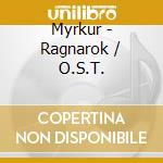 Myrkur - Ragnarok / O.S.T. cd