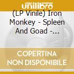 (LP Vinile) Iron Monkey - Spleen And Goad - Aqua Blue Vinyl vinile