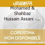 Mohamed & Shahbaz Hussain Assani - Spirit Of Tradition cd