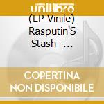 (LP Vinile) Rasputin'S Stash - Rasputin'S Stash vinile